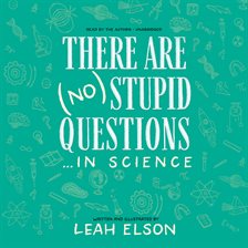 Cover image for There Are (No) Stupid Questions... In Science