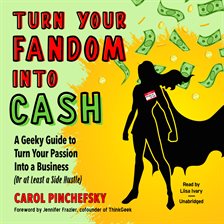 Imagen de portada para Turn Your Fandom Into Cash