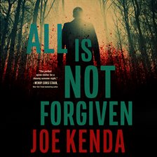 Imagen de portada para All Is Not Forgiven