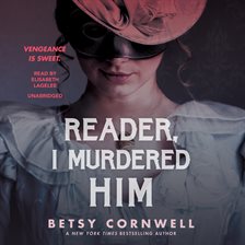 Cover image for Reader, I Murdered Him