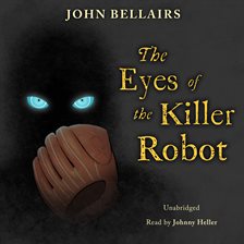 Cover image for The Eyes of the Killer Robot