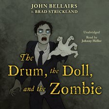 Cover image for The Drum Doll, and the Zombie