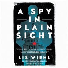 Imagen de portada para A Spy in Plain Sight