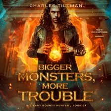 Cover image for Bigger Monsters, More Trouble