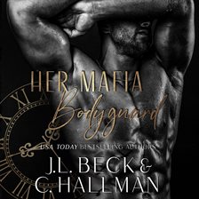 Cover image for Her Mafia Bodyguard