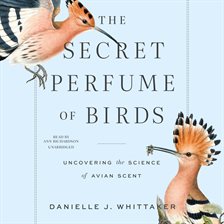 Imagen de portada para The Secret Perfume of Birds