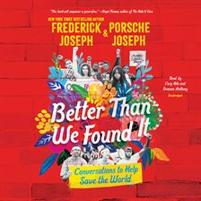 Cover image for Better Than We Found It