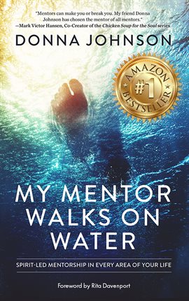 Imagen de portada para My Mentor Walks on Water
