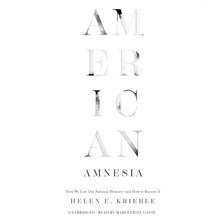 Cover image for American Amnesia