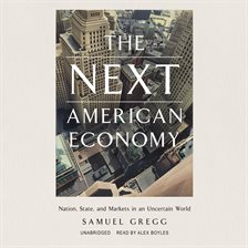 Cover image for The Next American Economy