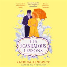 Imagen de portada para His Scandalous Lessons