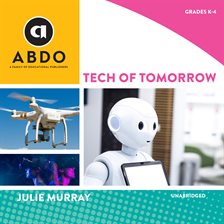 Imagen de portada para Tech of Tomorrow