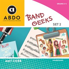 Cover image for Band Geeks, Set 2