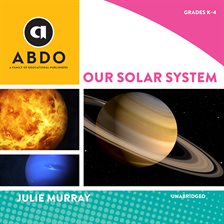 Cover image for Our Solar System