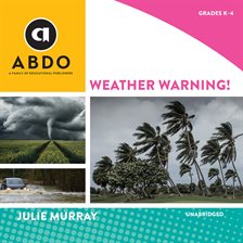 Imagen de portada para Weather Warning!
