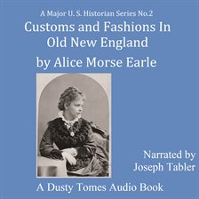 Cover image for Customs and Fashions of Old New England