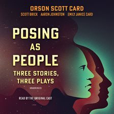 Cover image for Posing As People: Three Stories, Three Plays