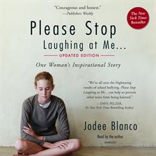 Cover image for Please Stop Laughing at Me