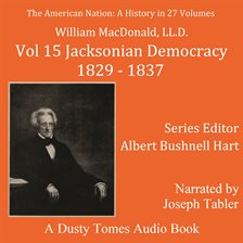 Imagen de portada para The American Nation: A History, Volume 15