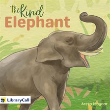 Cover image for The Kind Elephant