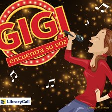 Cover image for Gigi encuentra su voz