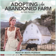 Imagen de portada para Adopting an Abandoned Farm