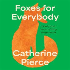 Foxes for Everybody Foxes for Everybody