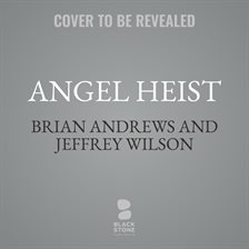 Angel Heist