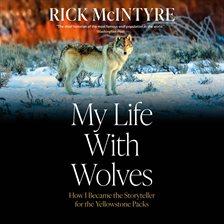 My Life With Wolves