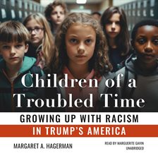 Cover image for Children of a Troubled Time