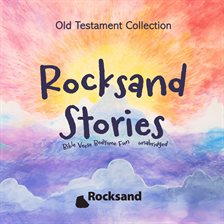 Cover image for Rocksand Stories-Old Testament Collection