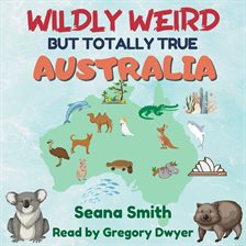 Cover image for Weird But Totally True: Australia