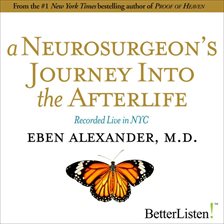 Imagen de portada para A Neurosurgeons Journey to the Afterlife