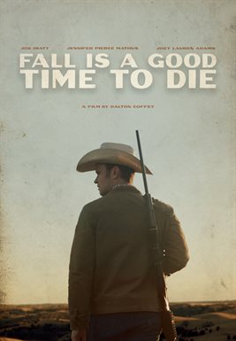 Fall Is a Good Time to Die