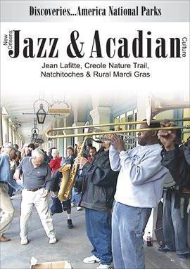 Cover image for New Orleans Jazz & Acadian Culture
