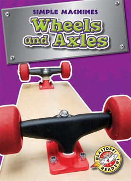 Imagen de portada para Wheels and Axles