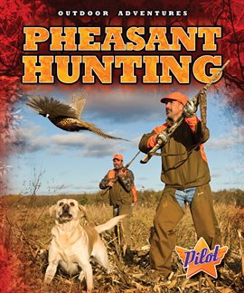 Imagen de portada para Pheasant Hunting
