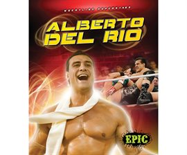 Imagen de portada para Alberto Del Rio