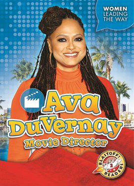 Cover image for Ava DuVernay: Movie Director
