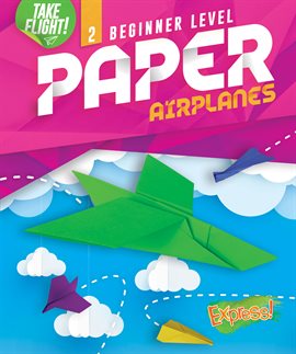 Cover image for Beginner Level Paper Airplanes