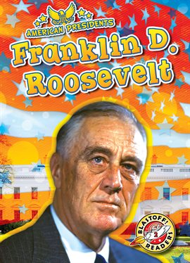 Cover image for Franklin Delano Roosevelt