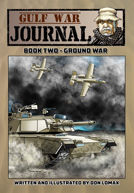 Imagen de portada para Gulf War Journal: Book Two - Ground War