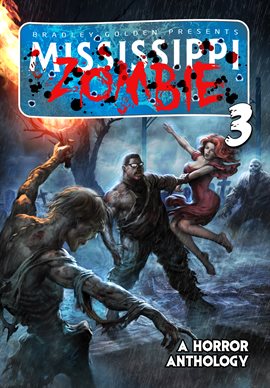 Cover image for Mississippi Zombie Vol. 3
