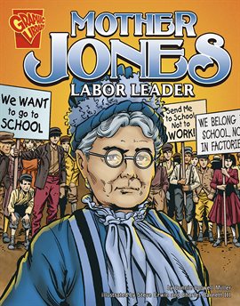 Cover image for Mother Jones: Labor Leader