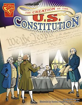 Cover image for The Creation of the U.S. Constitution