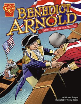 Cover image for Benedict Arnold: American Hero and Traitor