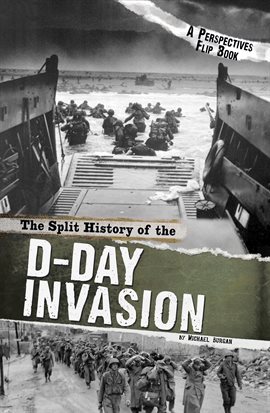 Cover image for The Split History of the D-Day Invasion