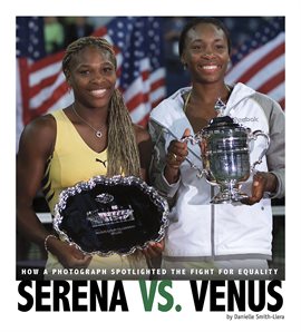 Cover image for Serena vs. Venus