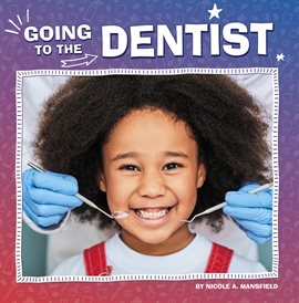 Imagen de portada para Going to the Dentist