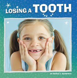 Cover image for Losing a Tooth
